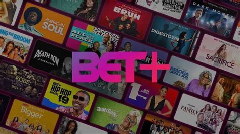 bet television|BET+ .